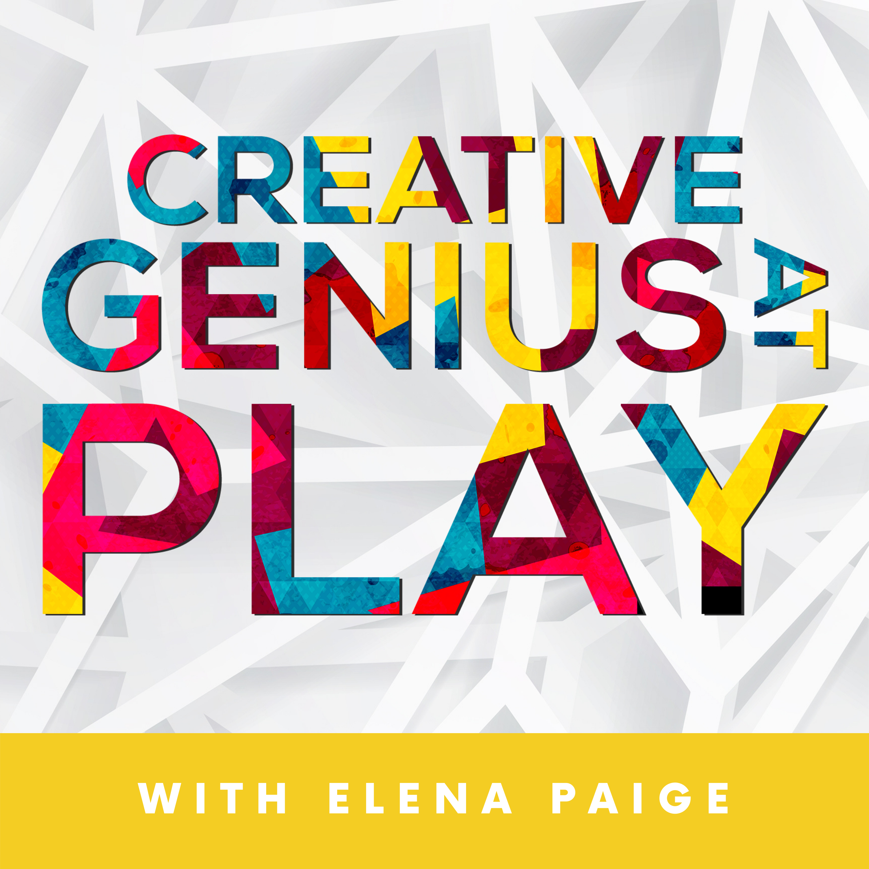 Creative Genius At Play Podcast Cover (1) Creative Genius At Play Podcast Cover (1)