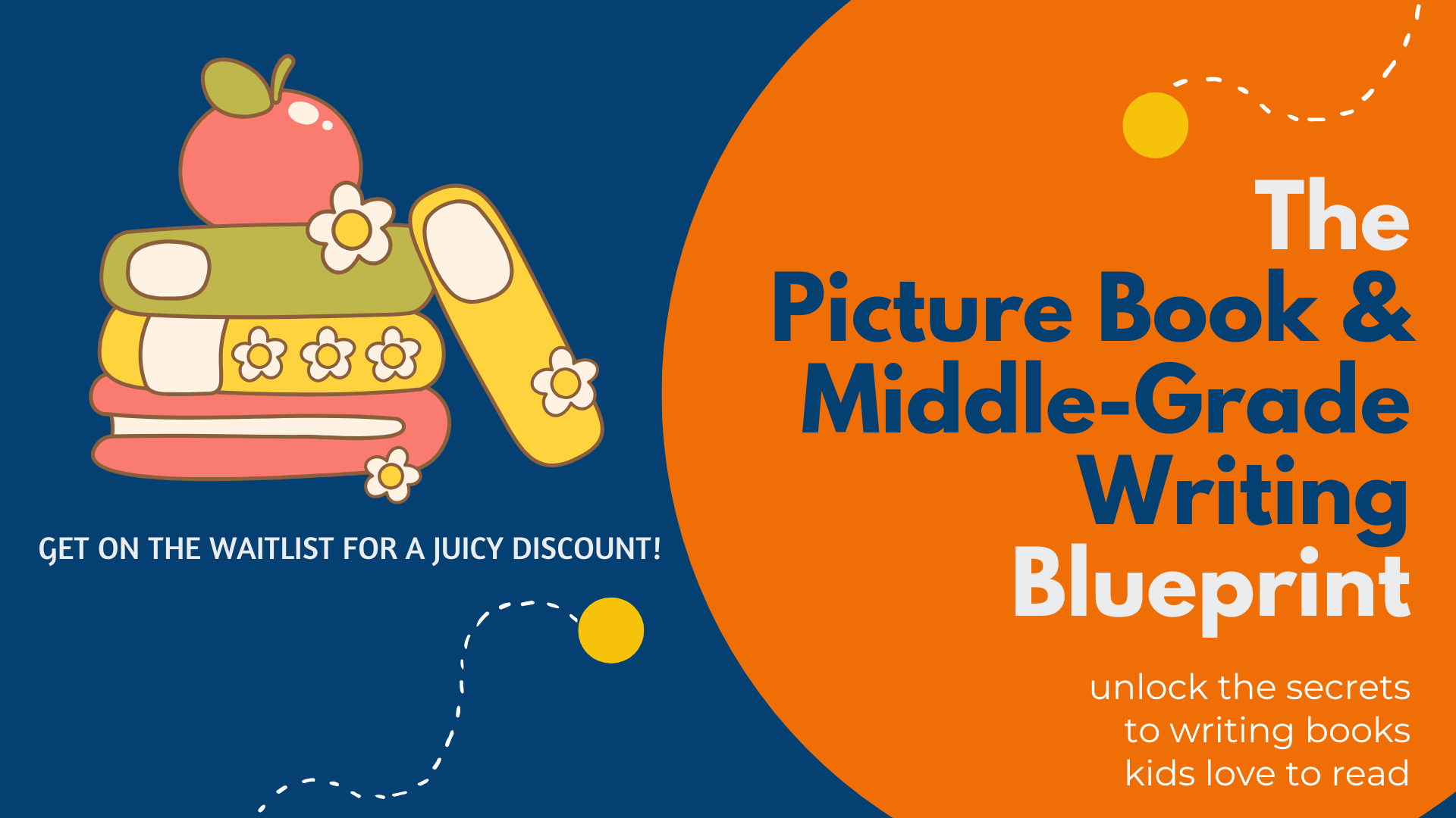 The Picture-Book & Middle-Grade Writing Blueprint-2